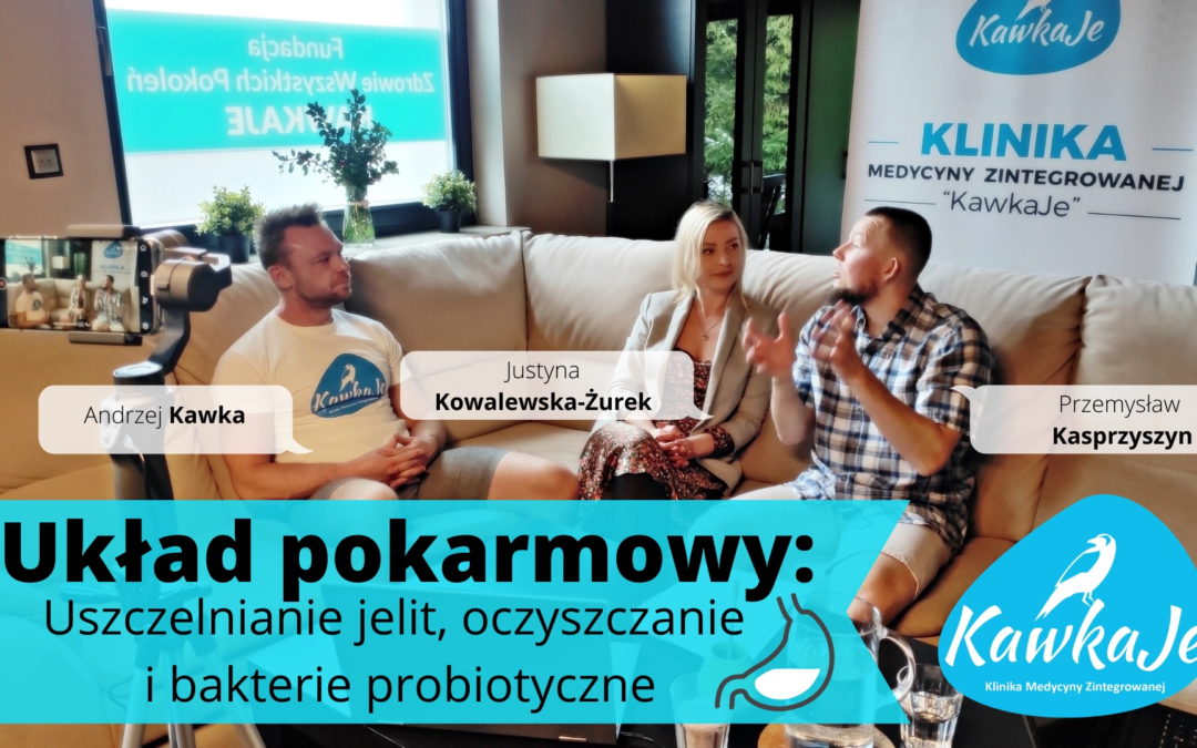 Układ pokarmowy: uszczelnianie jelit, oczyszczanie i bakterie probiotyczne