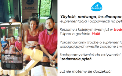 “Otyłość, nadwaga, insulinooporność – suplementacja i odpowiedzi na pytania” [LIVE]