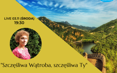 „Szczęśliwa Wątroba, szczęśliwa Ty” – Monika Grobelna-Skwiercz [LIVE]