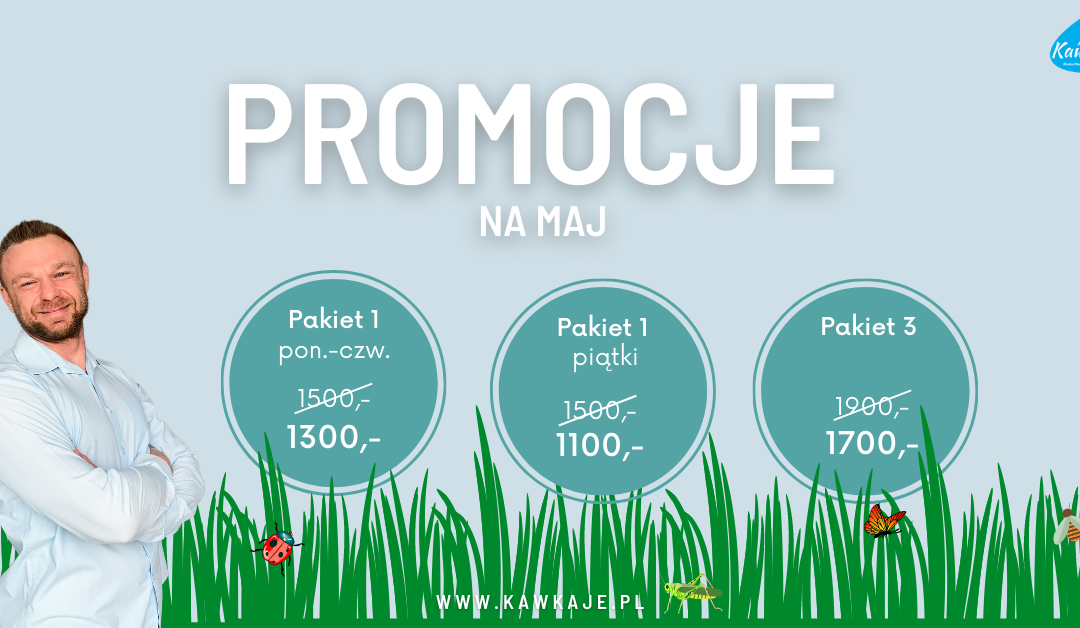 Maj w KawkaJe [PROMOCJA]