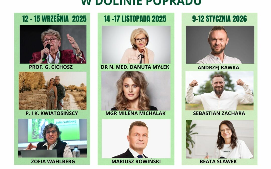 PEŁNE ZDROWIA WEEKENDY W DOLINIE POPRADU z udziałem Andrzeja Kawki- 9-12 STYCZNIA 2026r.