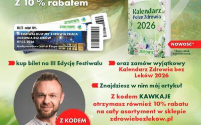 III Festiwal PEŁNIA ZDROWIA BEZ LEKÓW 7marca 2026r. w Katowicach