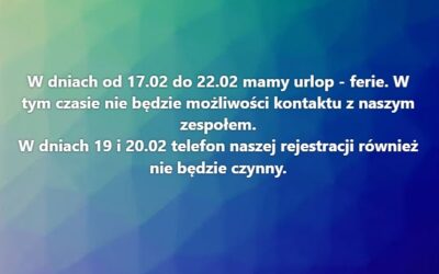 17.02 do 22.02.2026 – FERIE zespołu KawkaJe