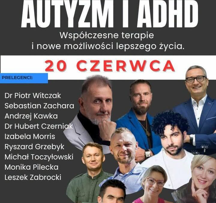 KONFERENCJA AUTYZM I ADHD 20.06.2026- WARSZAWA