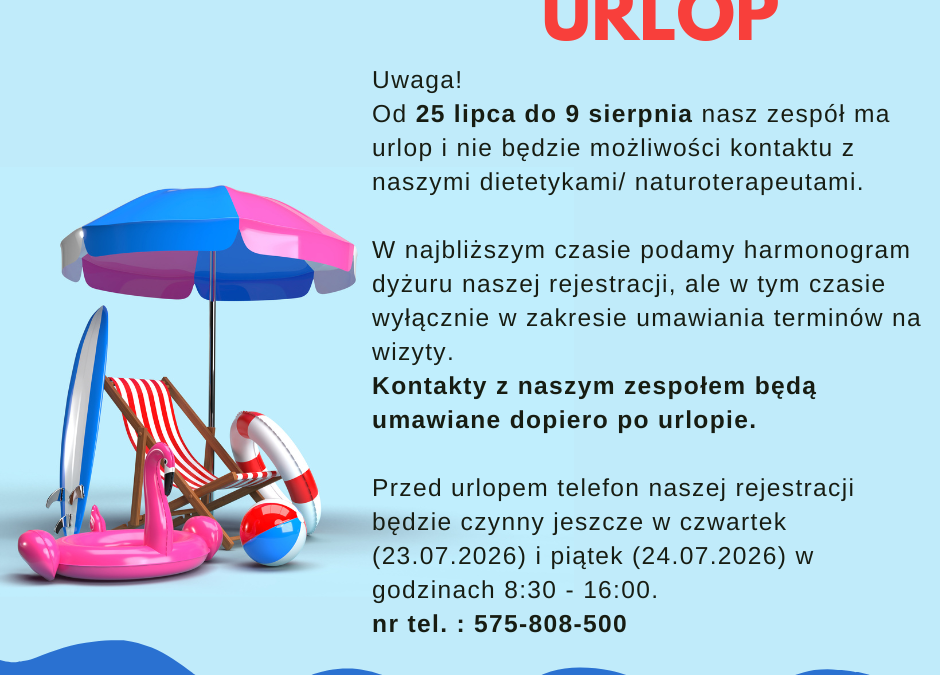 URLOP: 25 LIPCA DO 9 SIERPNIA
