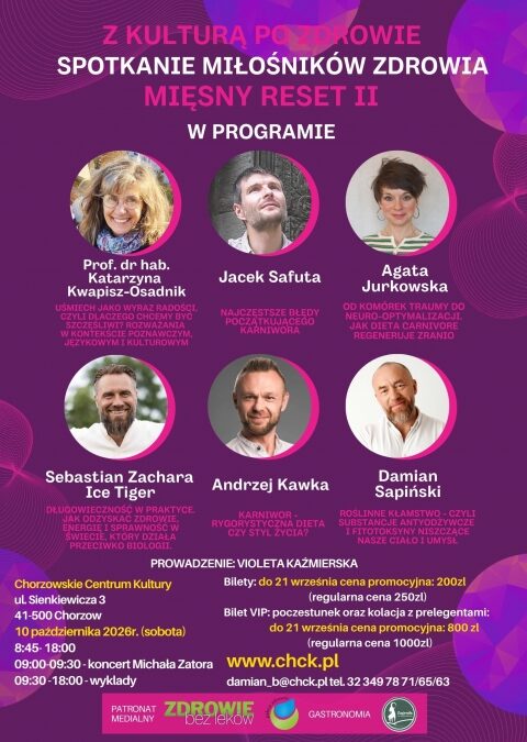 WYDARZENIE „Z KULTURĄ PO ZDROWIE – MIĘSNY RESET II” 10.10.2026 w Chorzowskim Centrum Kultury