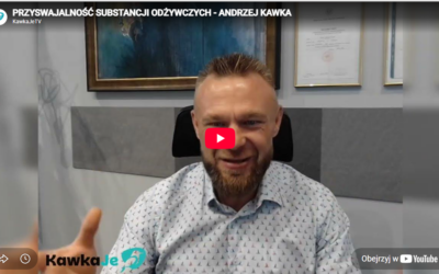 PRZYSWAJALNOŚĆ SUBSTANCJI ODŻYWCZYCH – ANDRZEJ KAWKA